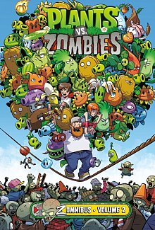 Plants vs. Zombies Zomnibus Volume 2 (Hardcover)