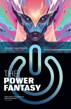 Power Fantasy Volume 2: Mutually Reassuring Destruction comics