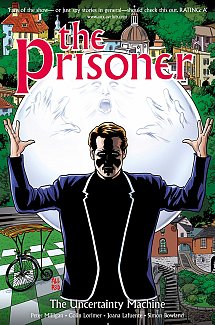 The Prisoner: The Uncertainty Machine