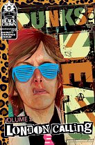 Punks Not Dead Vol. 2: London Calling comics