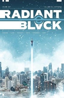 Radiant Black Volume 7: All-New All-Different: A Massive-Verse Book comics