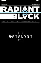 Radiant Black Volume 6: The Catalyst War Part 2 comics