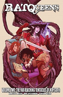 Rat Queens Vol.  2 The Far Reaching Tentacles of N'rygoth