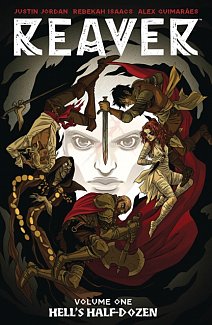 Reaver Vol. 1