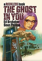 The Ghost in You: A Reckless Book (Hardcover) comics