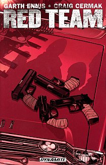 Garth Ennis' Red Team Vol.  1