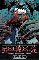 Redneck Vol.  1 Deep in the Heart comics