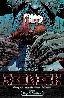 Redneck Vol.  1 Deep in the Heart