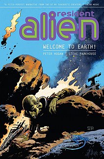 Resident Alien Vol.  1 Welcome to Earth!