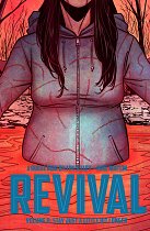 Revival Vol.  8 Stay Just a Little Bit Longer comics