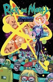 Rick and Morty: Crisis on C-137 - MangaShop.ro