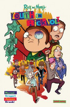 Rick and Morty: Youth in Rickvolt - MangaShop.ro