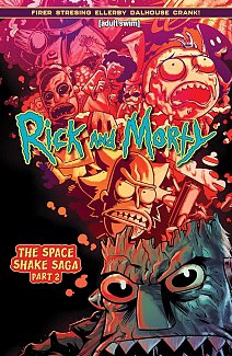 Rick and Morty Vol. 2: The Space Shake Saga Part Two