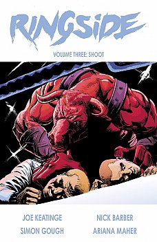 Ringside Vol.  3 Shoot - MangaShop.ro