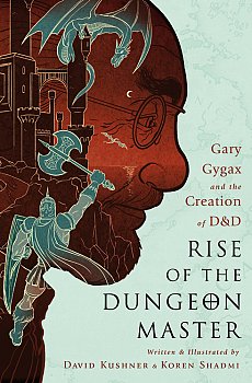 Rise of the Dungeon Master: Gary Gygax and the Creation of D&D - MangaShop.ro