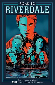 Road to Riverdale Vol.  1