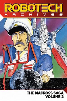 Robotech Archives: Macross Saga Vol. 2 - MangaShop.ro