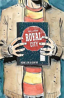 Royal City Vol.  3 We All Float on