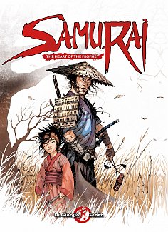 Samurai: The Heart of The Prophet: Collected Edition: Vol. 1-4 (Hardcover)