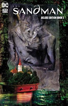 The Sandman: The Deluxe Edition Book Five (Hardcover) - MangaShop.ro