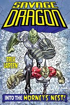 Savage Dragon: Into the Hornet's Nest comics
