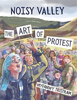 Noisy Valley: The Art of Protest comics