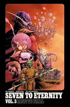 Seven to Eternity Vol. 3: Rise to Fall - MangaShop.ro
