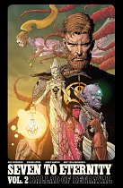 Seven to Eternity Vol.  2 Ballad of Betrayal comics
