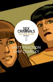 Sex Criminals Vol.  4 Fourgy!