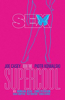 Sex Vol.  2 Supercool