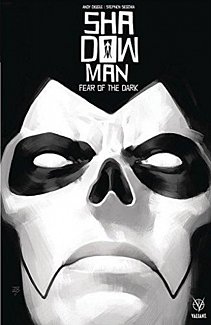 Shadowman (2018) Vol. 1: Fear of the Dark