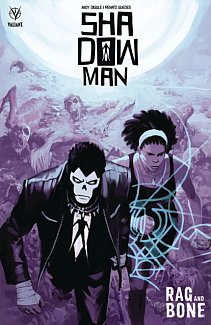 Shadowman (2018) Vol. 3 Rag and Bone
