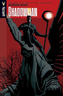 Shadowman Vol.  3 Deadside Blues