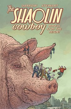 Shaolin Cowboy: Who'll Stop the Reign? - MangaShop.ro