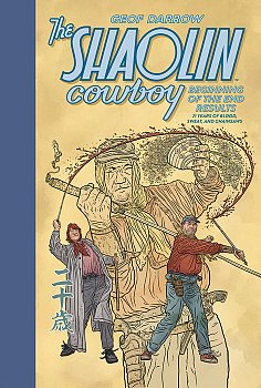The Shaolin Cowboy: Beginning of the End Results--21 Years of Blood, Sweat, and Chainsaws (Hardcover) comics