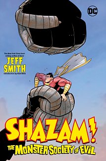 Shazam!: The Monster Society of Evil (Hardcover)