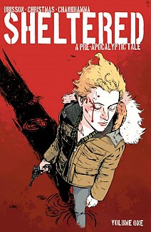 Sheltered Vol.  1 A Pre-Apocalyptic Tale