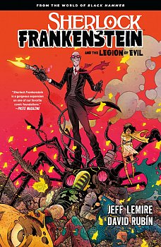 Sherlock Frankenstein and the Legion of Evil Vol.  1 From the World of Black Hammer - MangaShop.ro