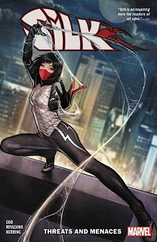 Silk Vol. 1: Threats and Menaces - MangaShop.ro
