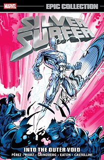 Silver Surfer Epic Collection: Into the Outer Void