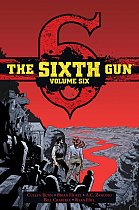 The Sixth Gun: Deluxe Edition Vol.  6 (Hardcover) comics