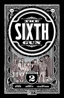 The Sixth Gun Omnibus Vol. 2