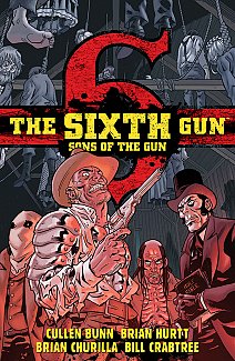 The Sixth Gun: Sons of the Gun