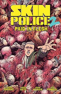 Skin Police Vol. 2: Paid in Flesh comics