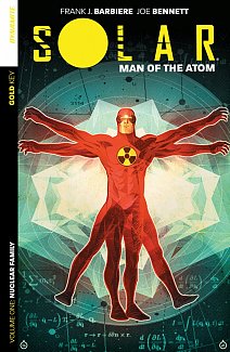 Solar: Man of the Atom Vol.  1 Nuclear Family