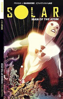 Solar: Man of the Atom Vol.  2 Intergalactic