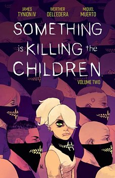 Something Is Killing the Children Vol. 2 - MangaShop.ro