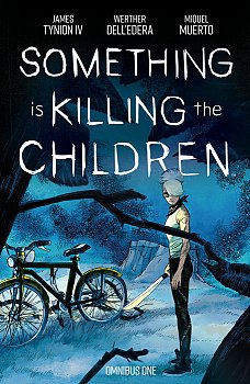 Something Is Killing the Children Omnibus Vol. 1 comics
