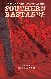 Southern Bastards Book 1 Premiere Edition (Hardcover)