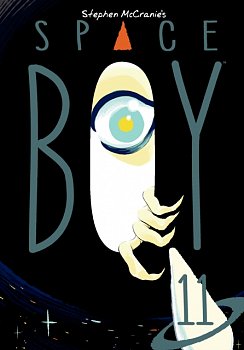 Stephen McCranie's Space Boy Volume 11 - MangaShop.ro